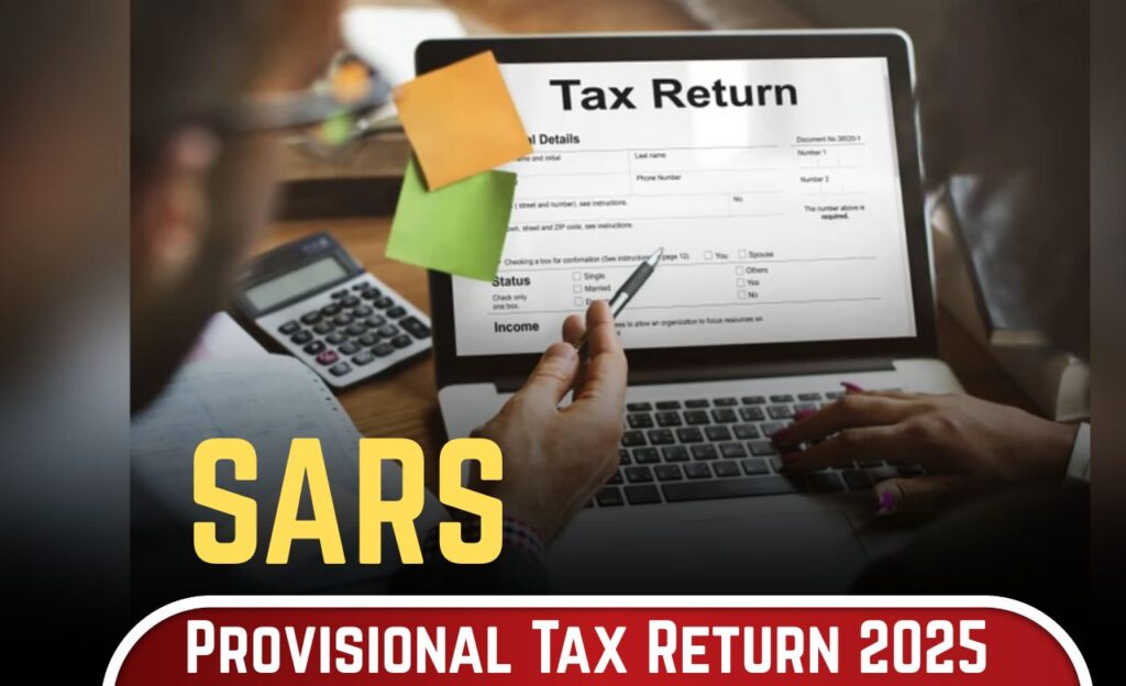 SARS Provisional Tax Return Filing 2025