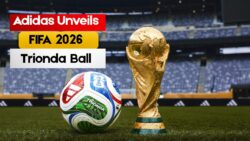 Adidas Launches ‘Trionda’ as Official Match Ball for FIFA World Cup 2026 — Design, Technology, and Symbolism