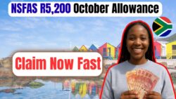 NSFAS October Funding R5,200 Payment Calendar – Campus, Province Wise Rollout & Discover How to Get Your Payment Now