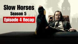 Slow Horses Season 5 Episode 4 Recap and Ending Explained — Gary Oldman’s Jackson Lamb Faces New MI5 Threat
