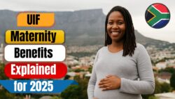 UIF Maternity Benefits 2025 South Africa – What You Need to Know & eligibility check